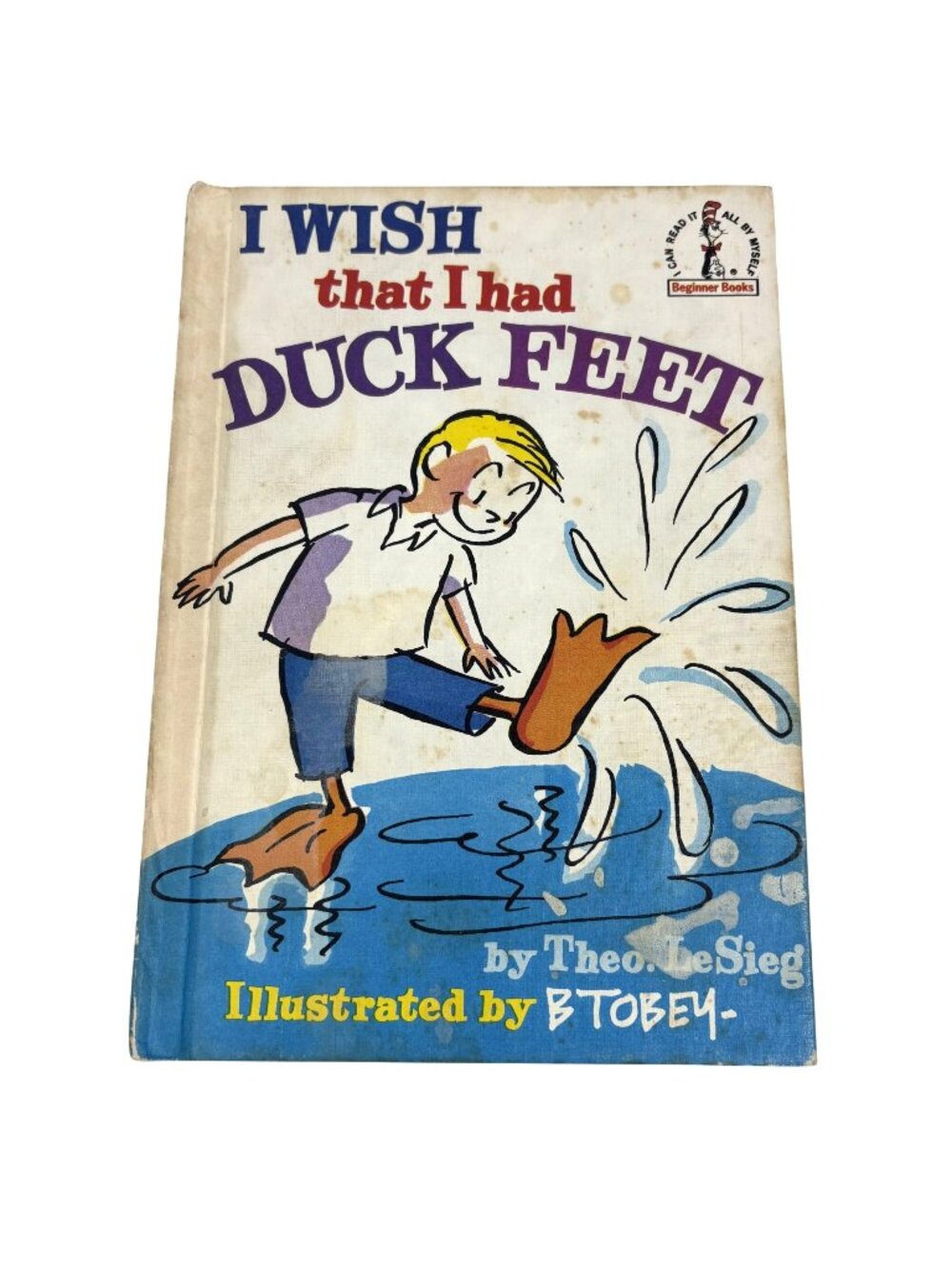 I Wish That I Had Duck Feet By Theo. LeSieg 1965 Beginner Books Hardcover Illust